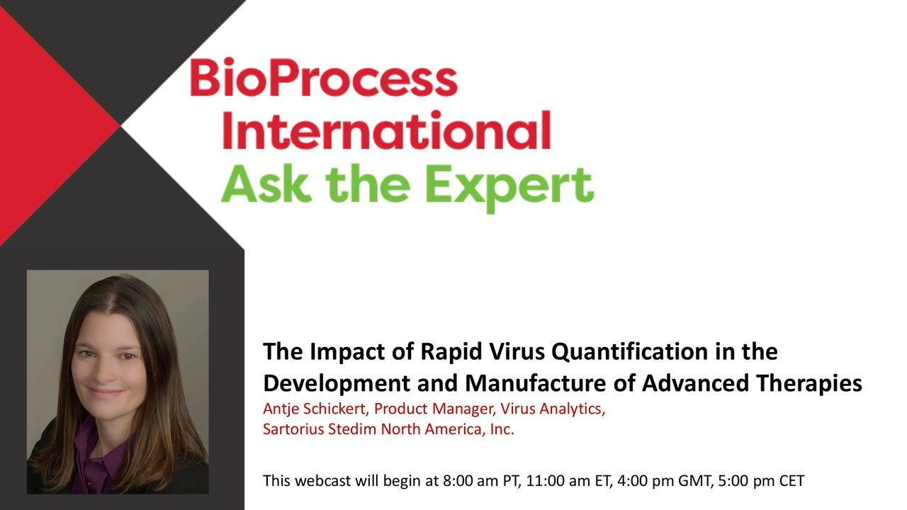 The Impact of Rapid Virus Quantification in the Development and Manufacture of Advanced Therapies
