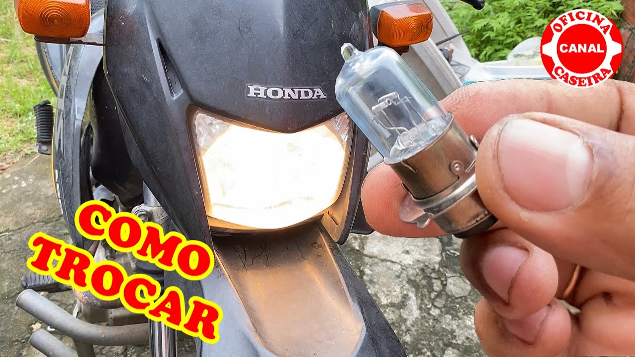 COMO TROCAR A LÂMPADA DO FAROL DA BROS 150