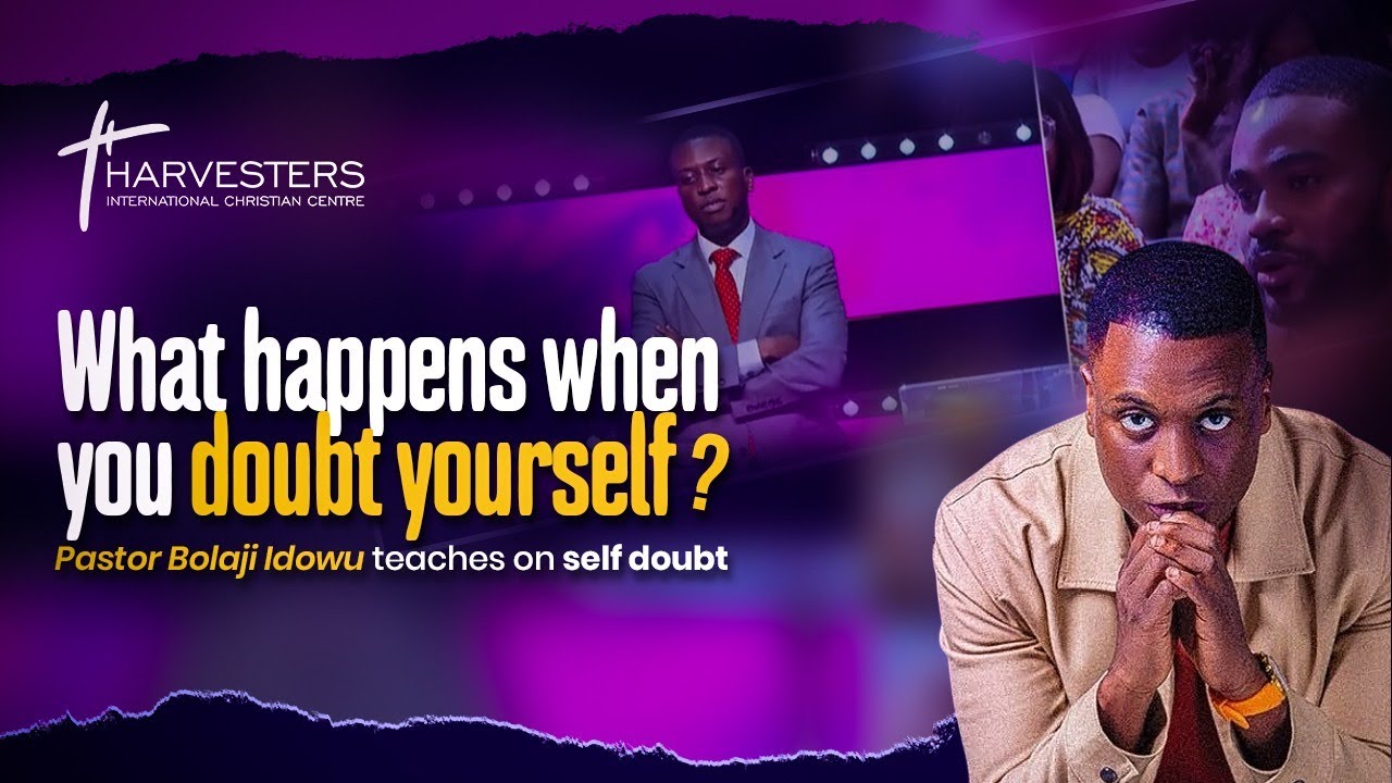 What happens when you doubt yourself || Pastor Bolaji counsels the young man || Pastor&nbsp;Bolaji&nbsp;Idowu