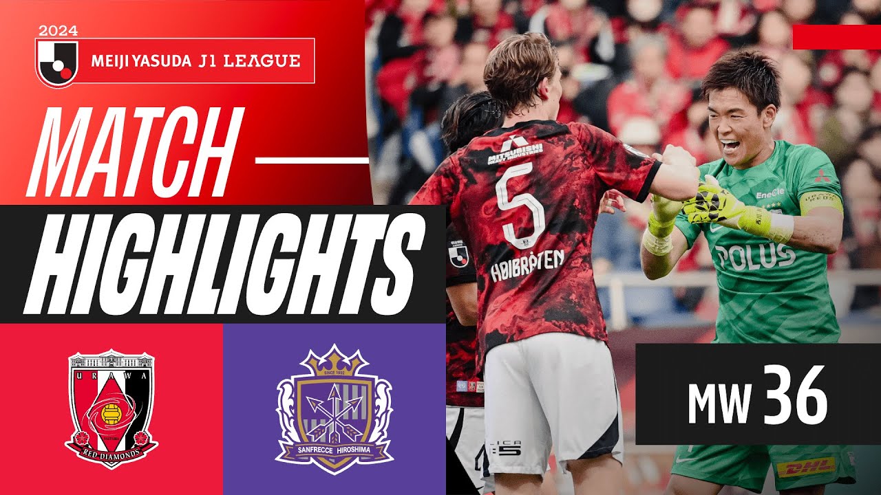 Urawa Reds Put On A SHOW! | Urawa Reds 3-0 Sanfrecce Hiroshima | 2024 J1 LEAGUE HIGHLIGHTS | MW 36
