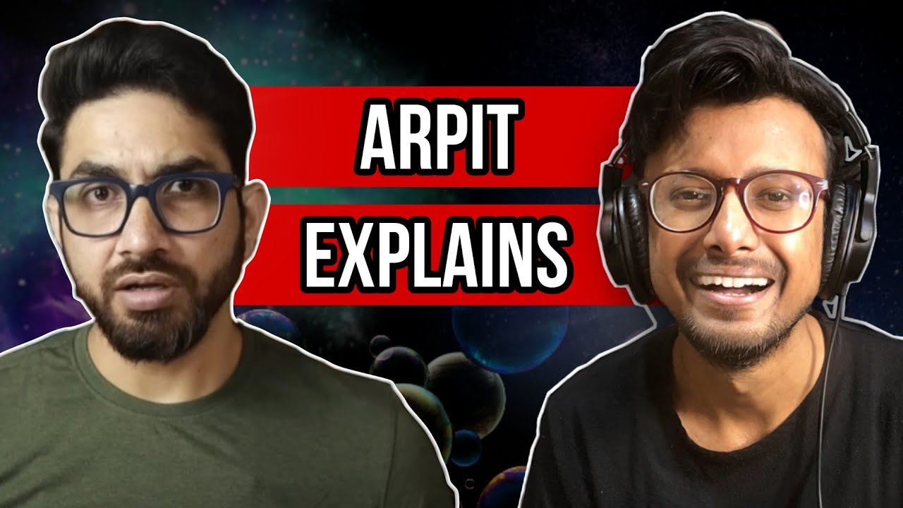 Advait Vedant,Quantum Physics,Baba Culture & Veganism @Arpit_Explains