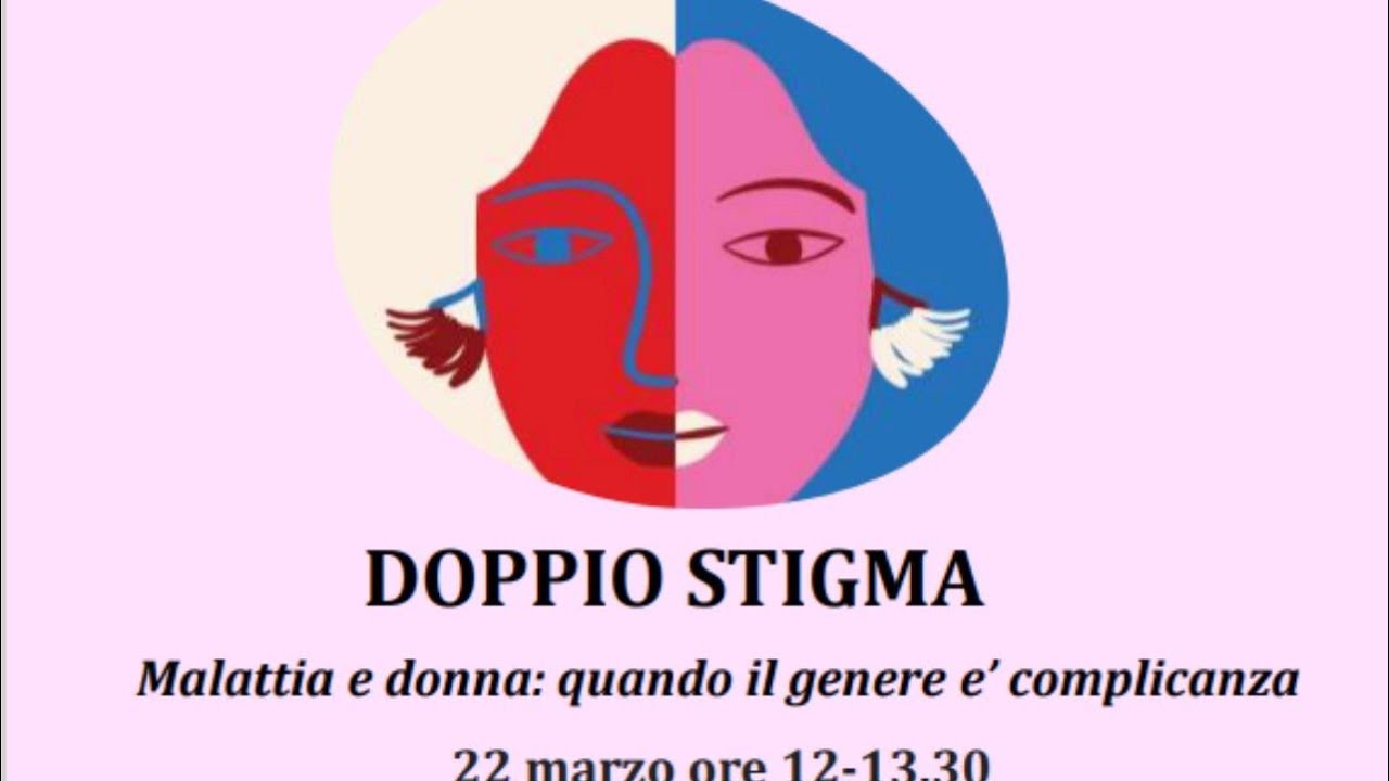 Doppio stigma - Malattia e donna, se il genere è complicanza