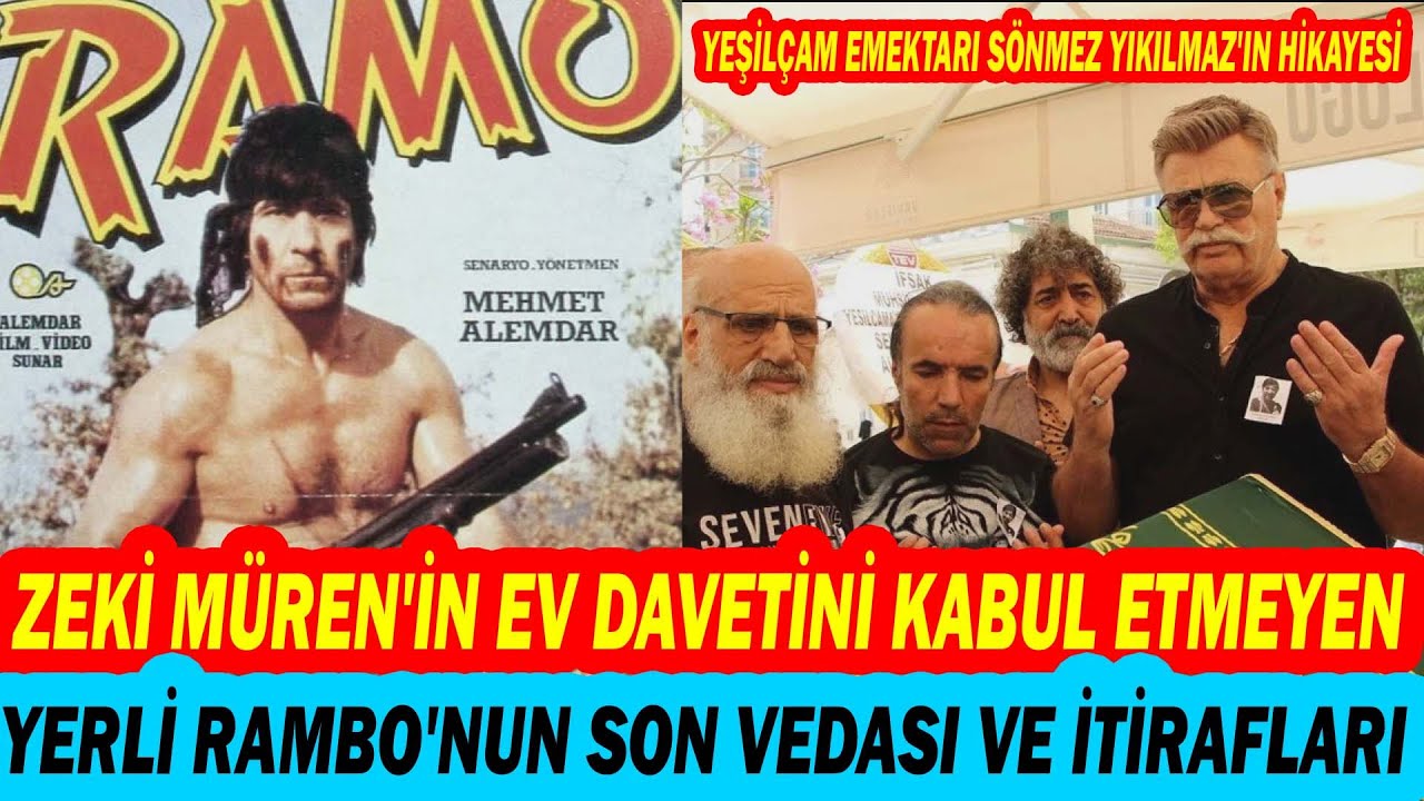 Yeşilçam'ın Rambosu Sönmez Yıkılmaz'ın Hayatı ve Son Vedası...Bakın Cenazesinde Sadece Kimler Vardı?