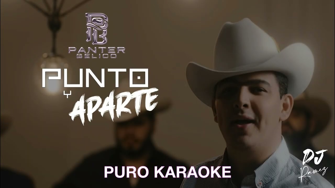Punto Y Aparte-Panter Belico-Karaoke 🎤🔥 II 2023 II