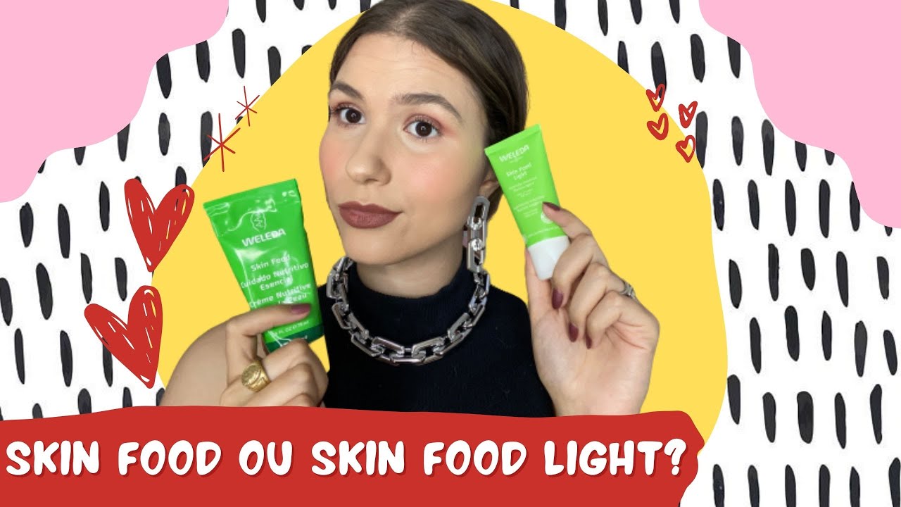 BATALHA: Hidratante Skin Food Orginal X Skin Food Light - Weleda