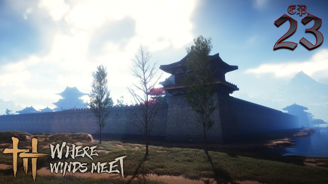 Where Winds Meet : 23