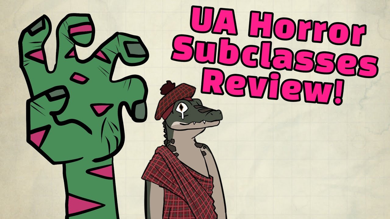 Horror subclasses UA Review for D&D!