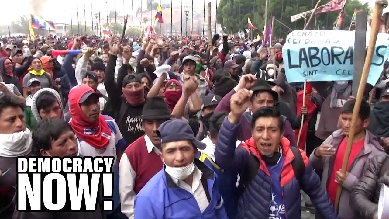 Indigenous-Led Anti-Austerity Protests Shut Down Quito Forcing Ecuadorian Government to Move Capital