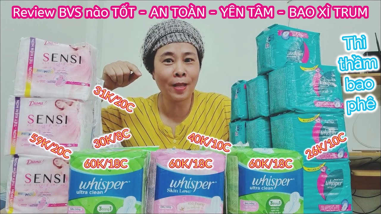 Review BVS Whisper AN TOÀN tuyệt đối cho cảm giác yên tâm BAO THẦU các trường hợp bị xì trum