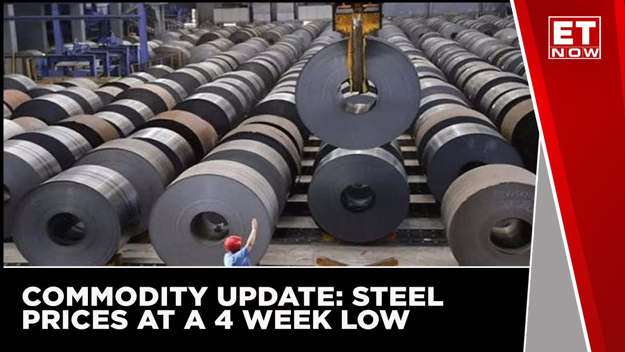 Commodity Update: Brent Crude touched the $105/bbl | Steel prices at a 4 week low