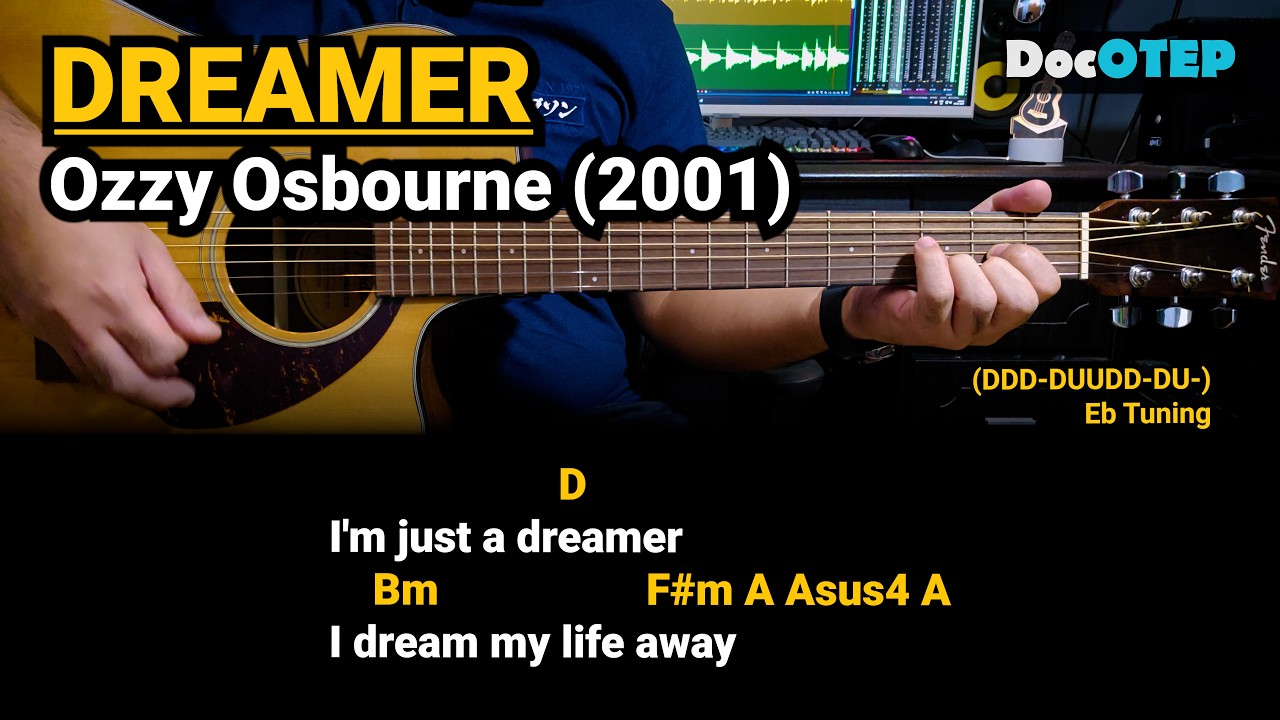 Dreamer - Ozzy Osbourne (2001) Easy Guitar Chords Tutorial with Lyrics