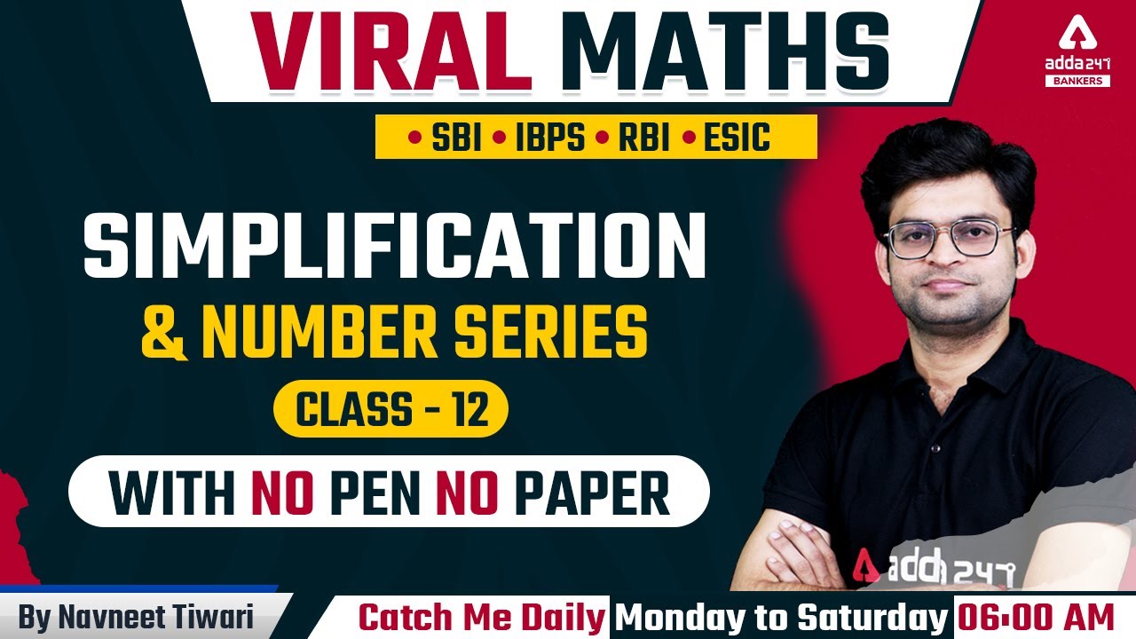 Simplification and Number Series | Class12 | With no pen no paper Viral Maths | By Navneet Tiwari