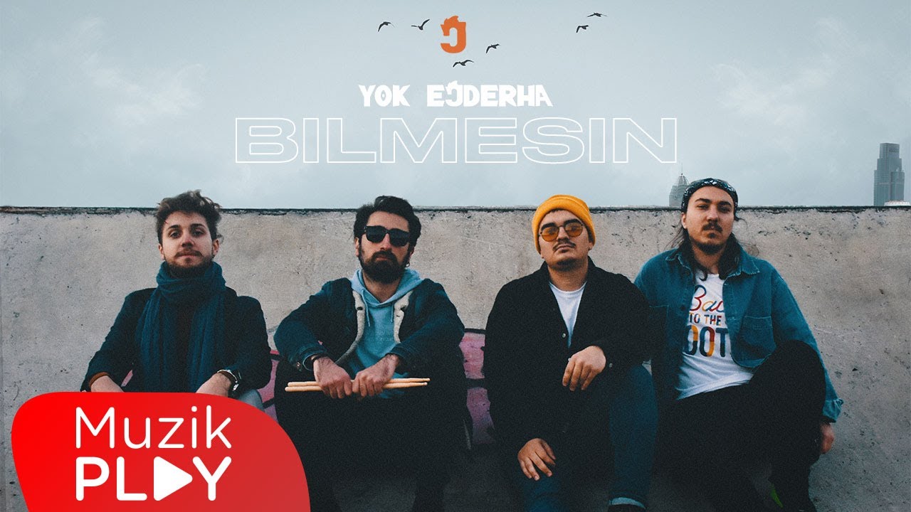 Yok Ejderha - Bilmesin (Official Video)