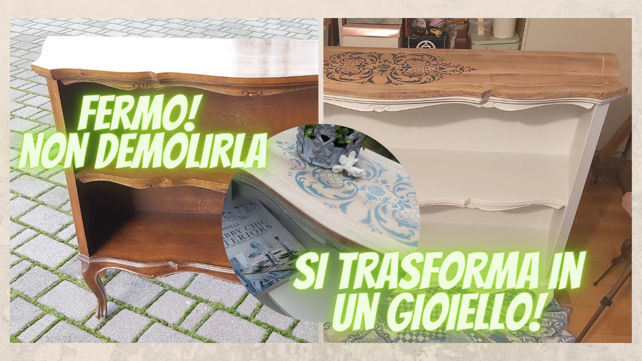 Potresti pentirti di averli demoliti. Guarda è facile trasformare 1 vecchio mobile in un gioiello.