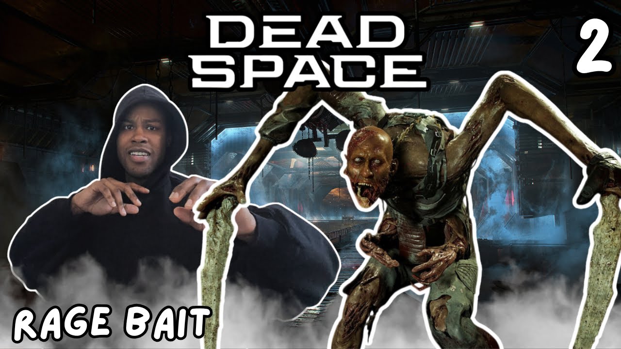 THIS GAME IS RAGE BAIT | Dead Space | Episode 2