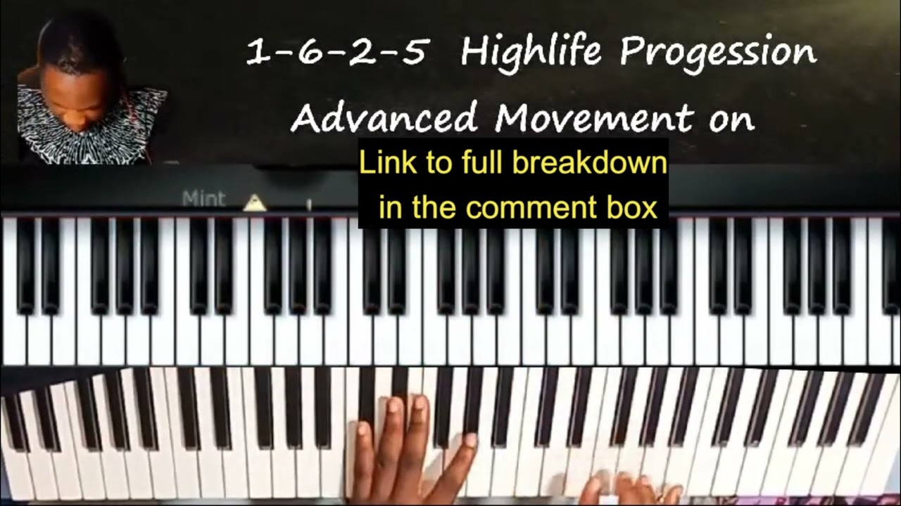 Highlife Piano Breakdown | Chords & Progressions Explained