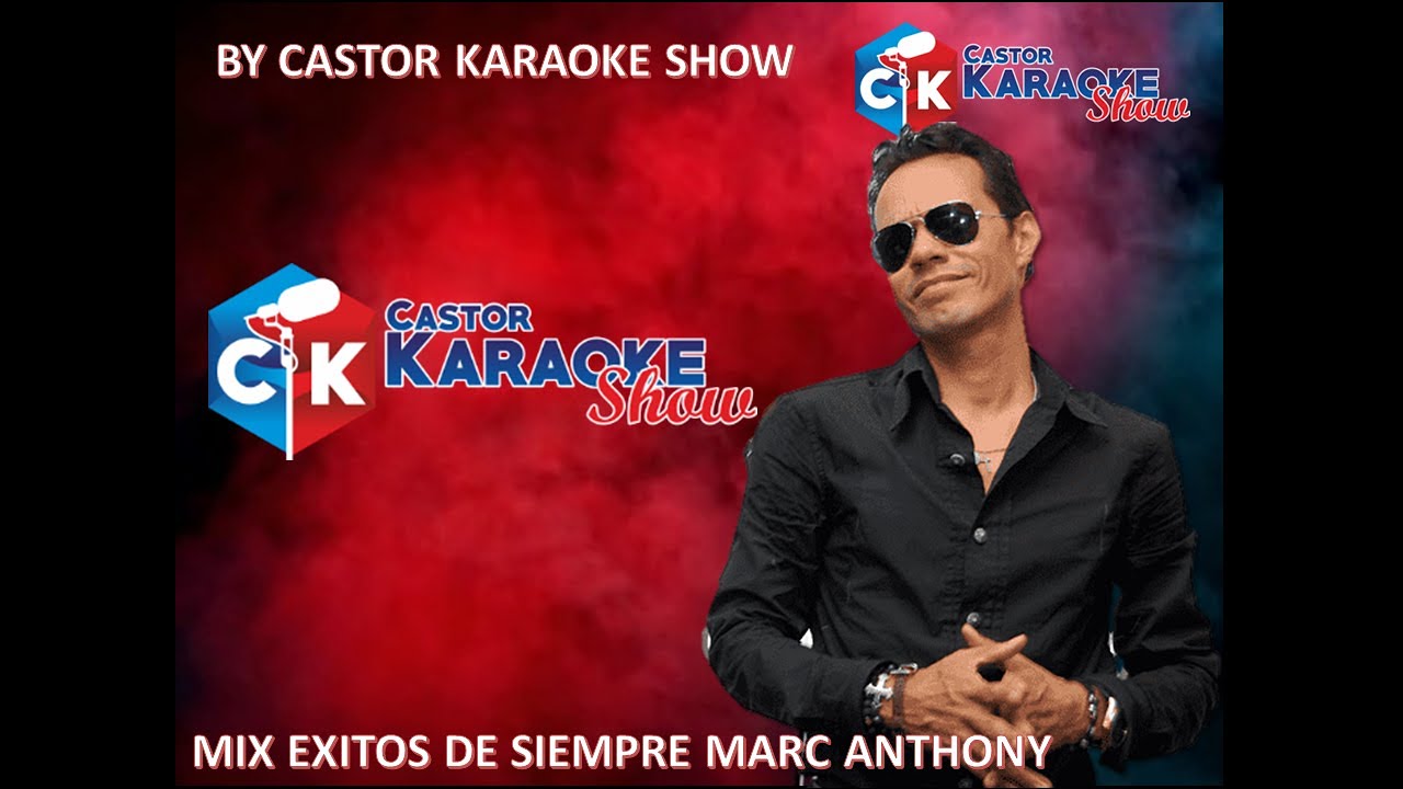 karaoke mix exitos marc antony version 2024 by castor karaoke show (OFFICIAL) 