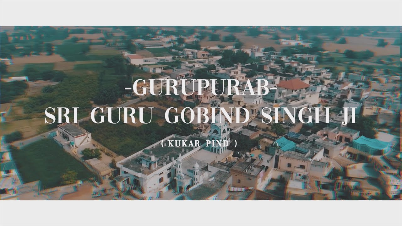 Gurpurab 2021 | Sri Guru Gobind Singh Ji | Cinematic Short Video | By Dream Wedding Films