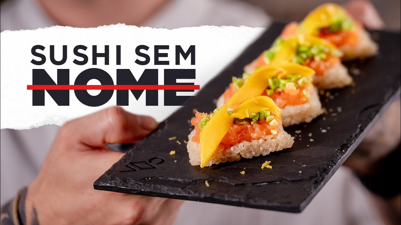 O SUSHI SEM NOME: conheça essa entradinha japonesa | Como fazer Sushi