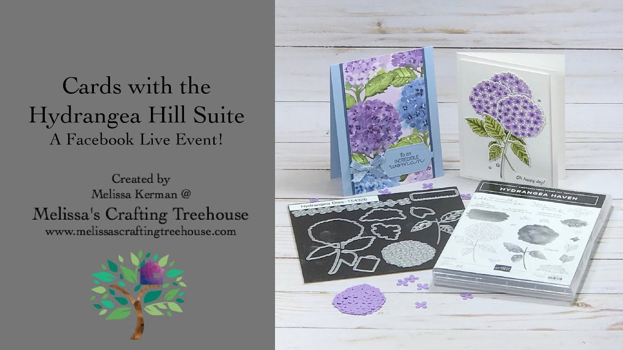 Cards with the Hydrangea Hill Suite! - A Facebook Live Event!