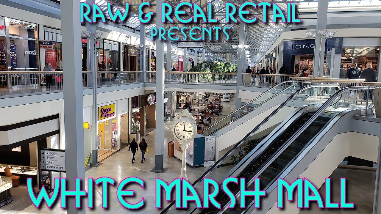 White Marsh Mall - Raw & Real Retail