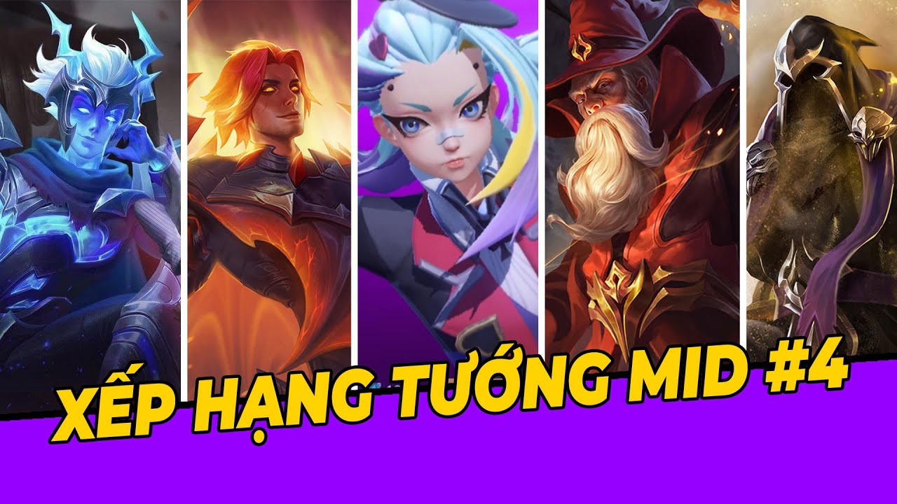 Bảng Xếp Hạng Tướng Pháp Sư Liên Quân#4 | NCDT