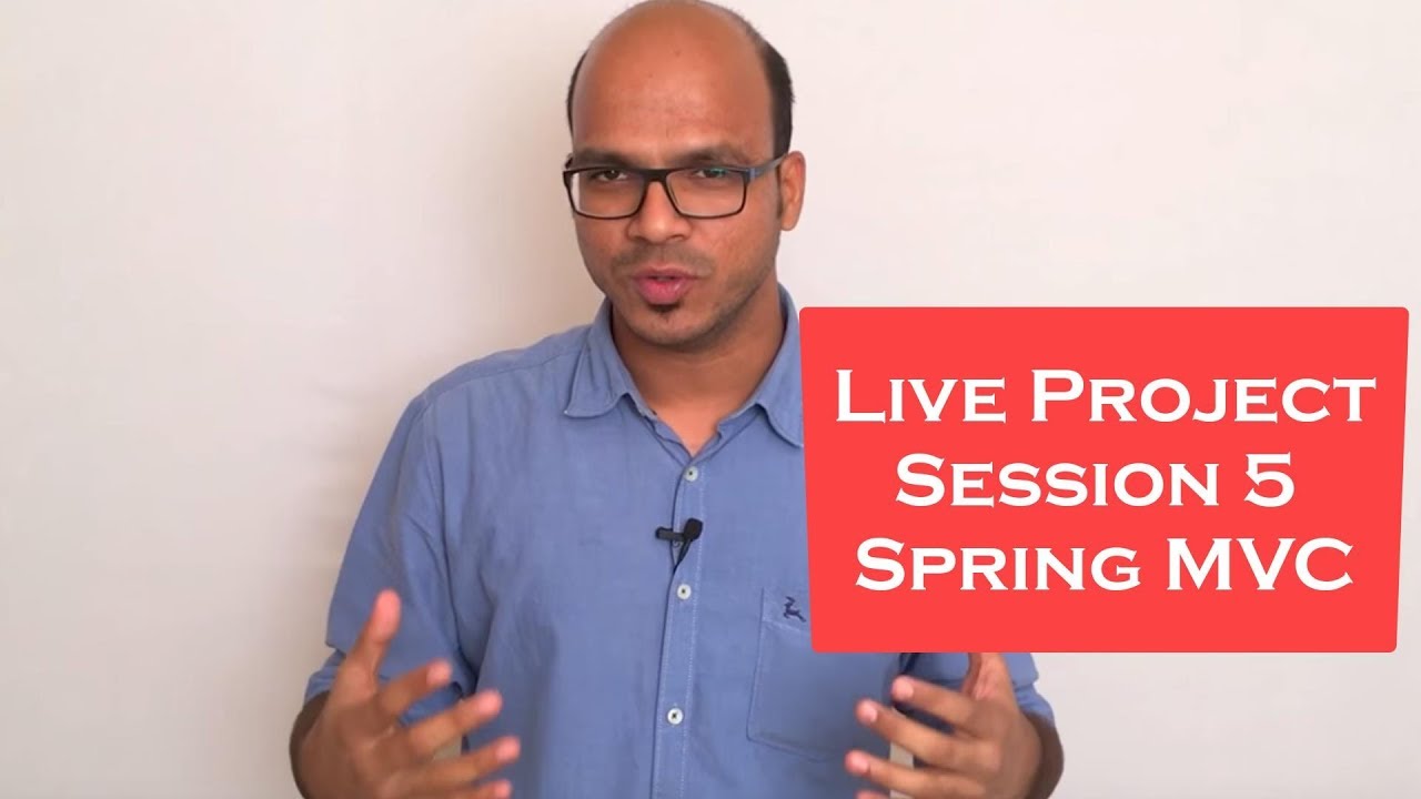 Live Project Session 5 | Spring MVC