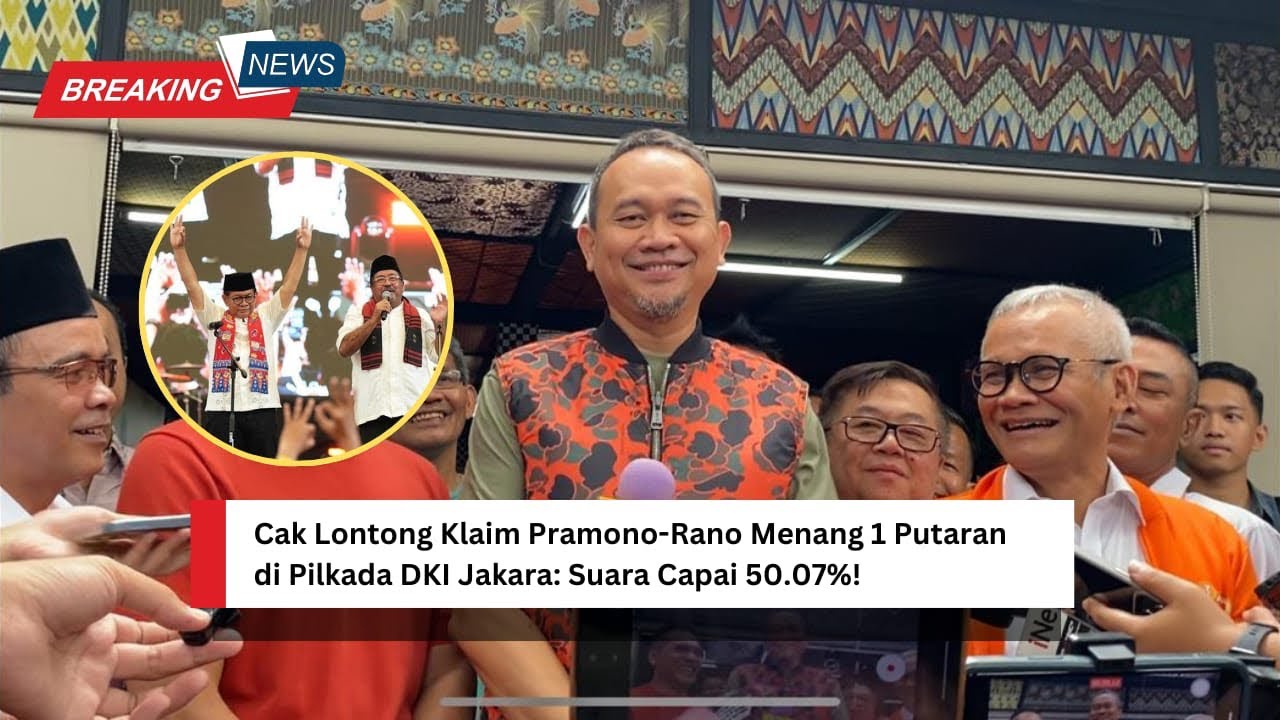 Cak Lontong Klaim Pramono-Rano Menang 1 Putaran di Pilkada DKI Jakarta!