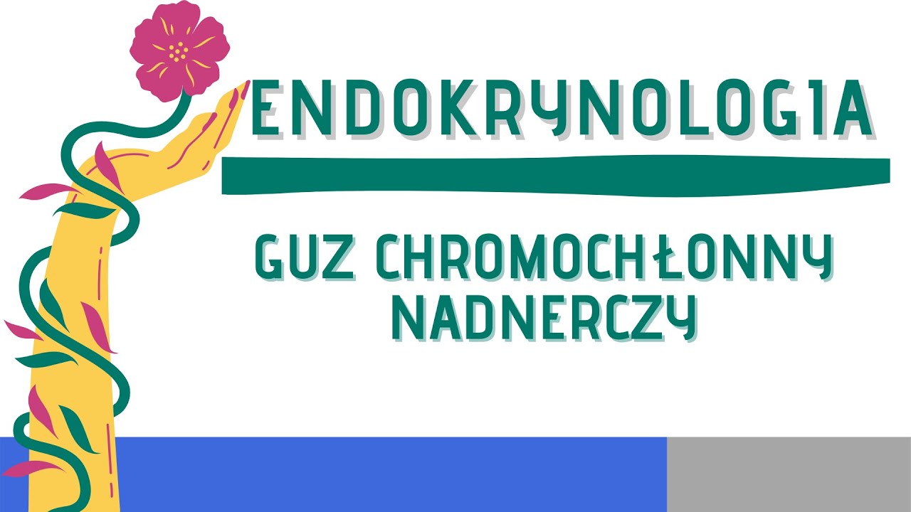 Guz chromochłonny nadnerczy