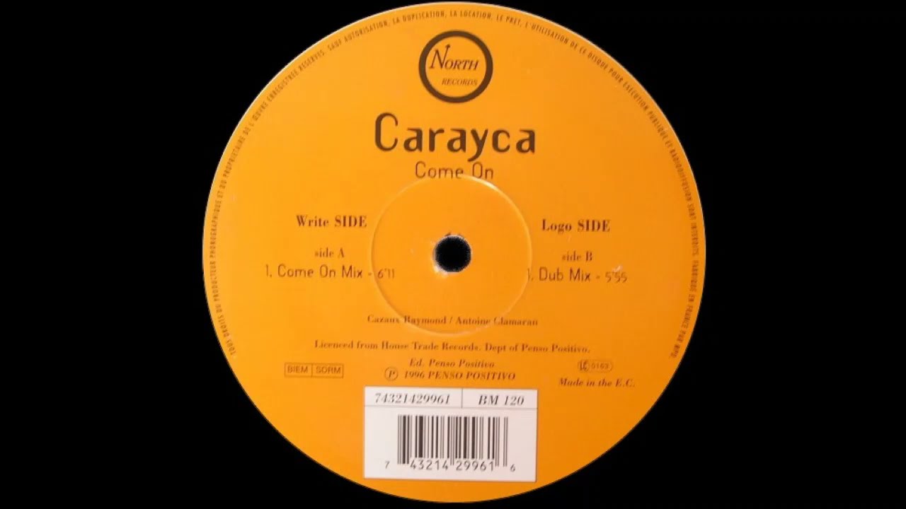Carayca - Come on