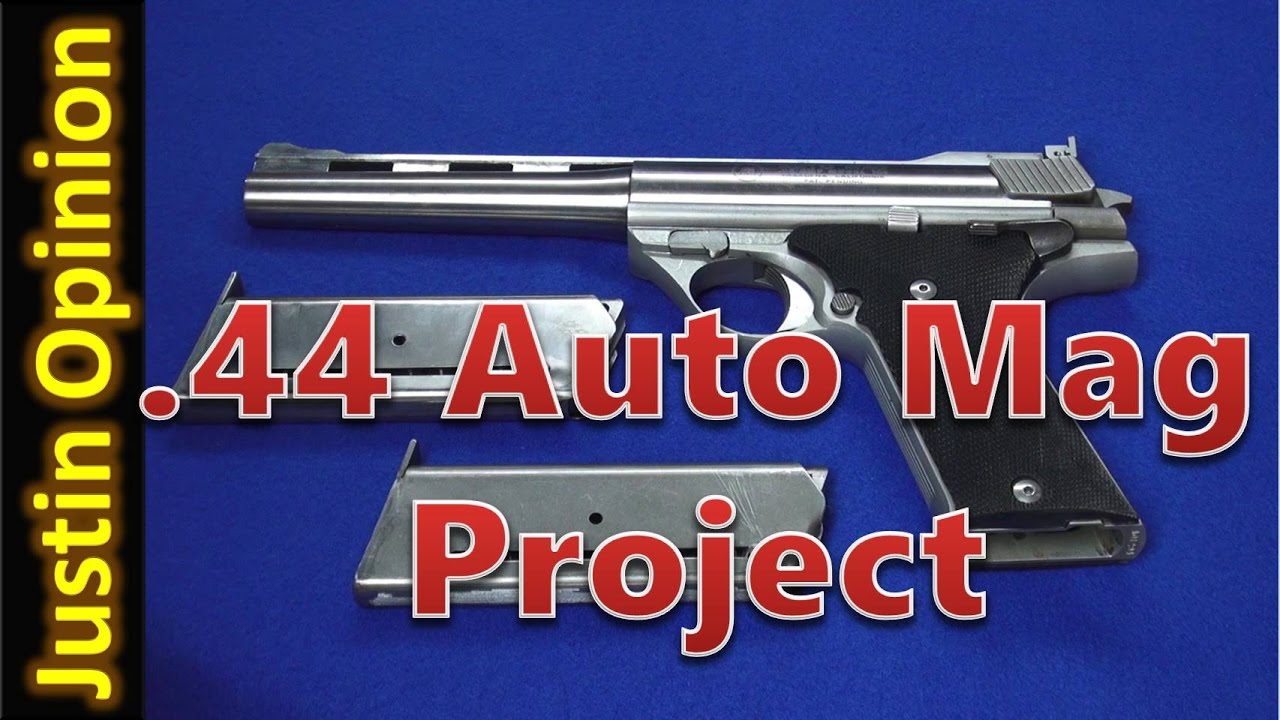 .44 Auto Mag Project - Pt. 1