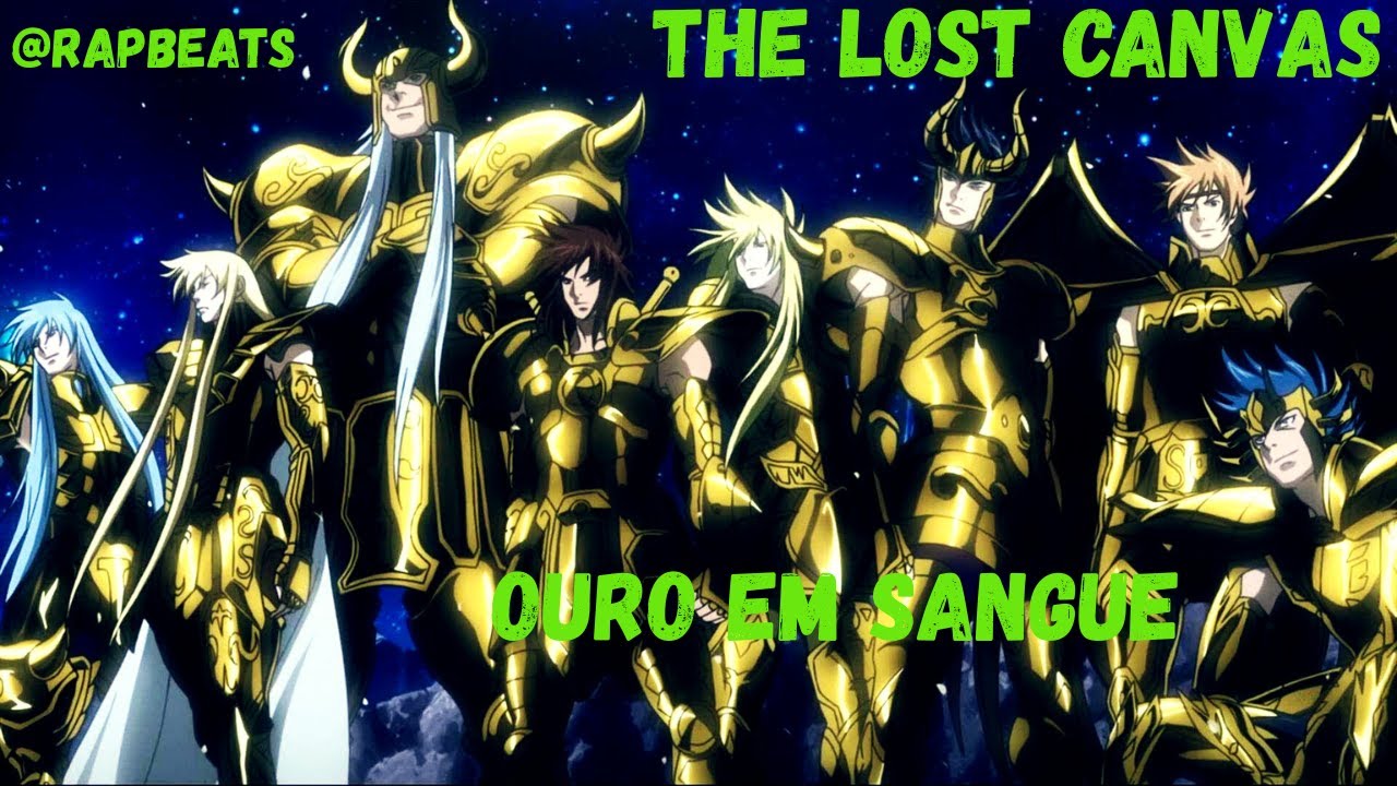 OURO EM SANGUE (THE LOST CANVAS RAP) 