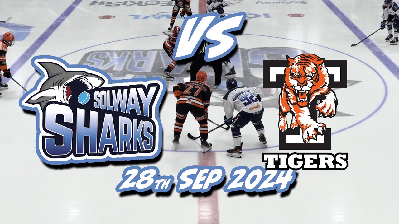 Solway Sharks Vs TIGERS 28 09 24 GOALS