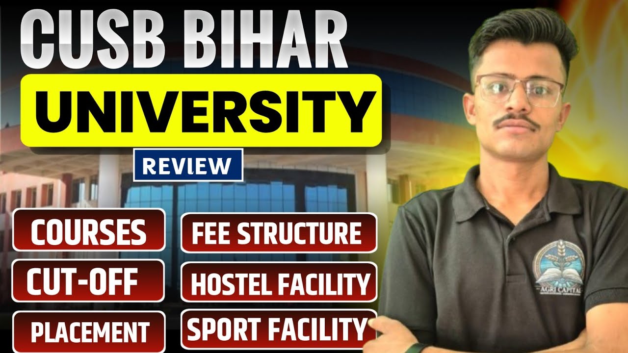 Central University South Bihar Gaya Complete Full Review, Cut -off, Placement, Fee Structure, Hostel