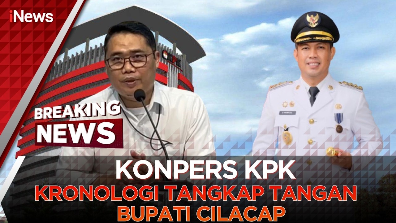 🔴BREAKING NEWS KPK TANGKAP TANGAN BUPATI CILACAP | 14/03