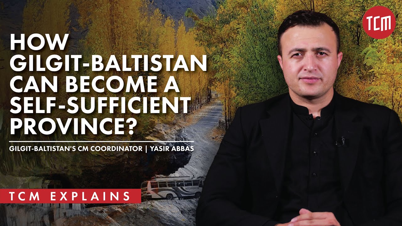 How Gilgit-Baltistan can Contribute to Pakistan's Economy?