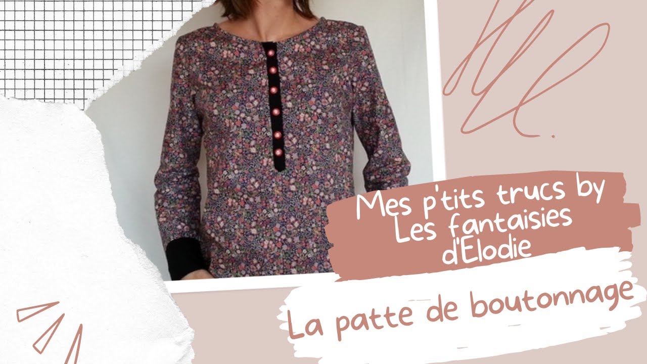 Tuto Focus : patte de boutonnage