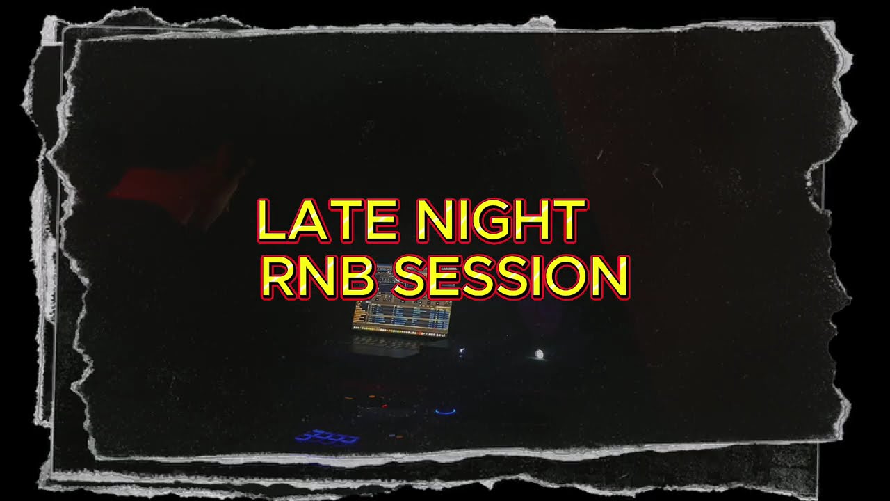 Late Night RNB Session Vol.1 | ft. Summer Walker, SZA, Brent Faiyaz, Miguel + More