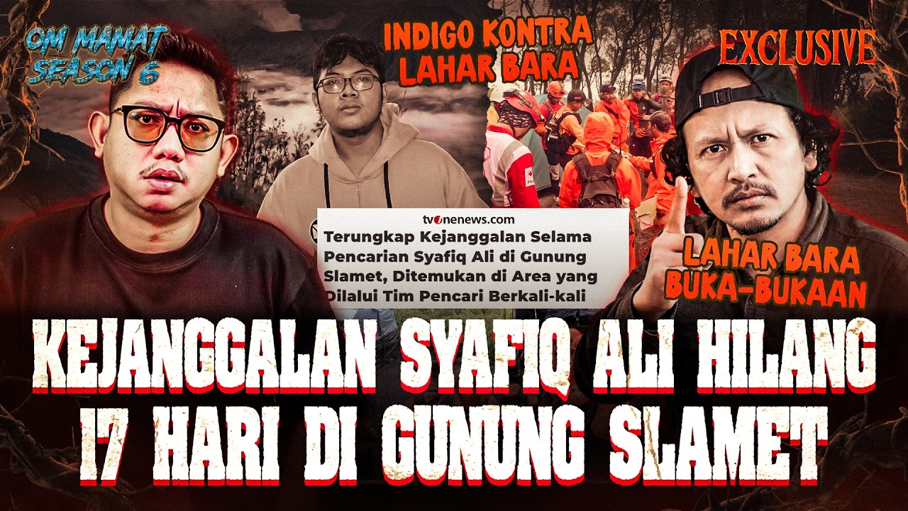 JANGAN SALAHKAN HIMAWAN! KESAKSIAN LAHAR BARA HILANGNYA SYAFIQ ALI DI GUNUNG SLAMET #OMMAMAT