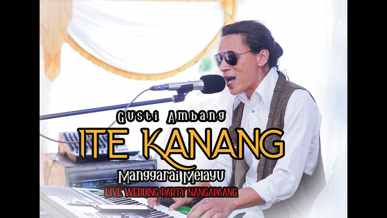 GUSTI AMBANG ITE KANANG  MANGGARAI MELAYU LIVE WEDDING PARTY NANGAPAANG SATAR MESE