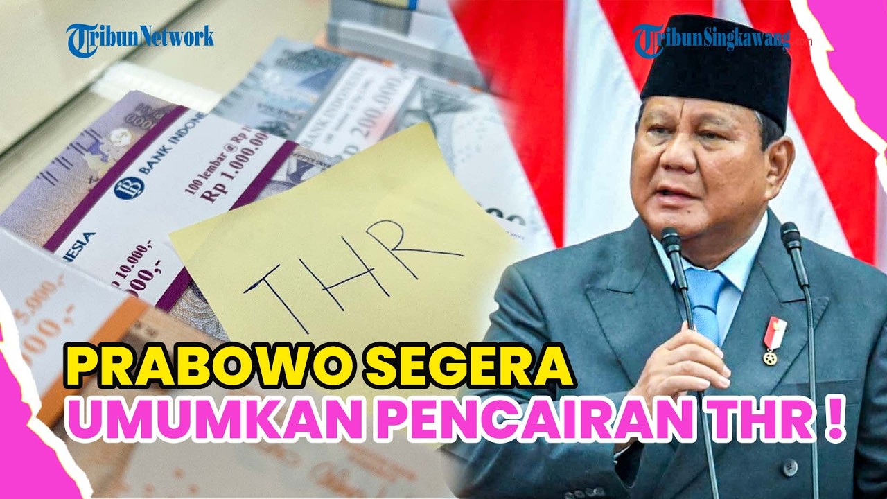 SIAP-SIAP! PRABOWO BAKAL UMUMKAN PENCAIRAN THR PNS, TNI & POLRI