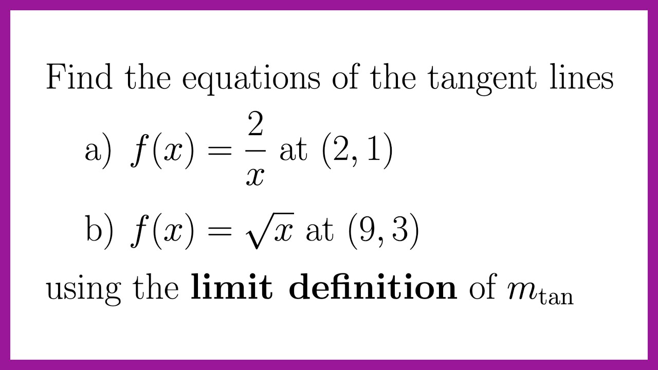 Use Limit Definition at a Point to Find the Tangent Line