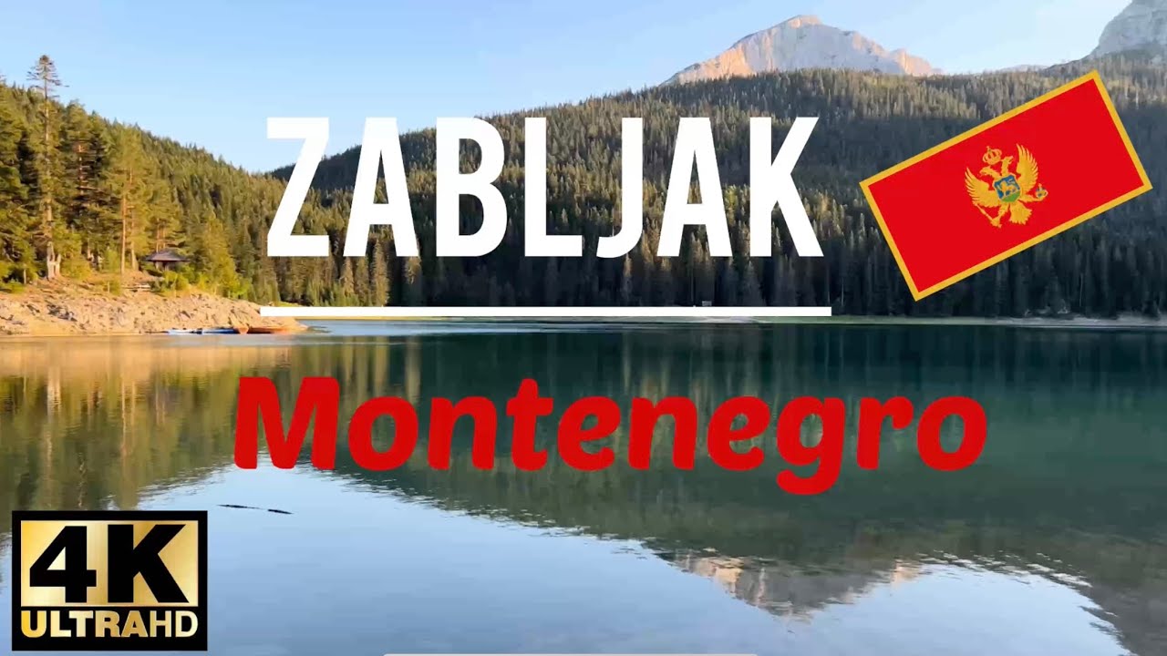 قرية زابلياك وبحيرة سكادار في الجبل الاسود. Zabljak and black lake-Tara River bridge- Skadar lake.