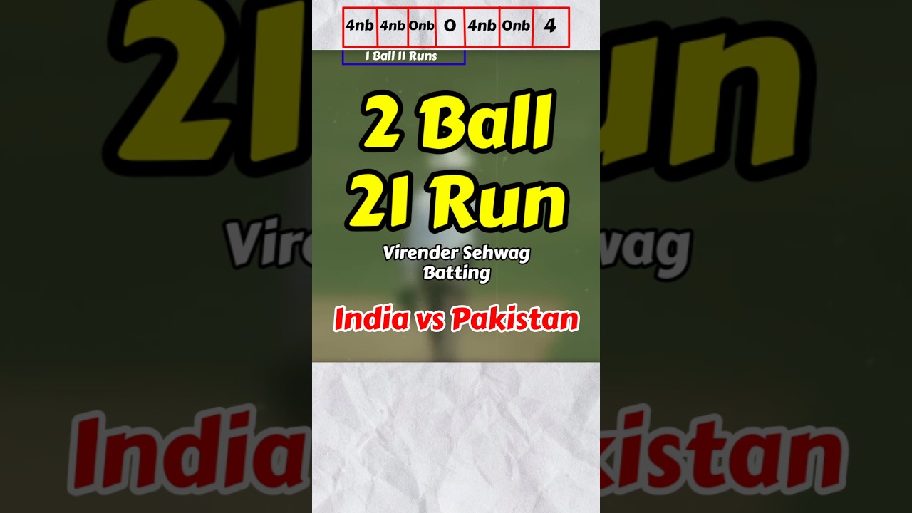 India vs Pakistan match highlights | 2 Ball 21 Runs 