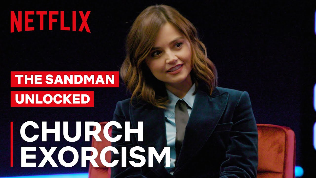 The Sandman | Exorcism in a Church | Netflix Geeked