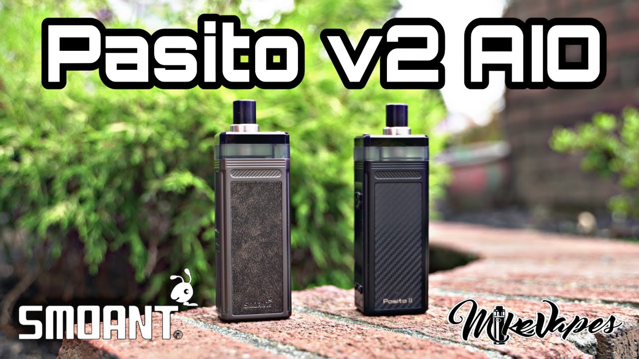 Smoant Pasito v2 AIO/80W Mod