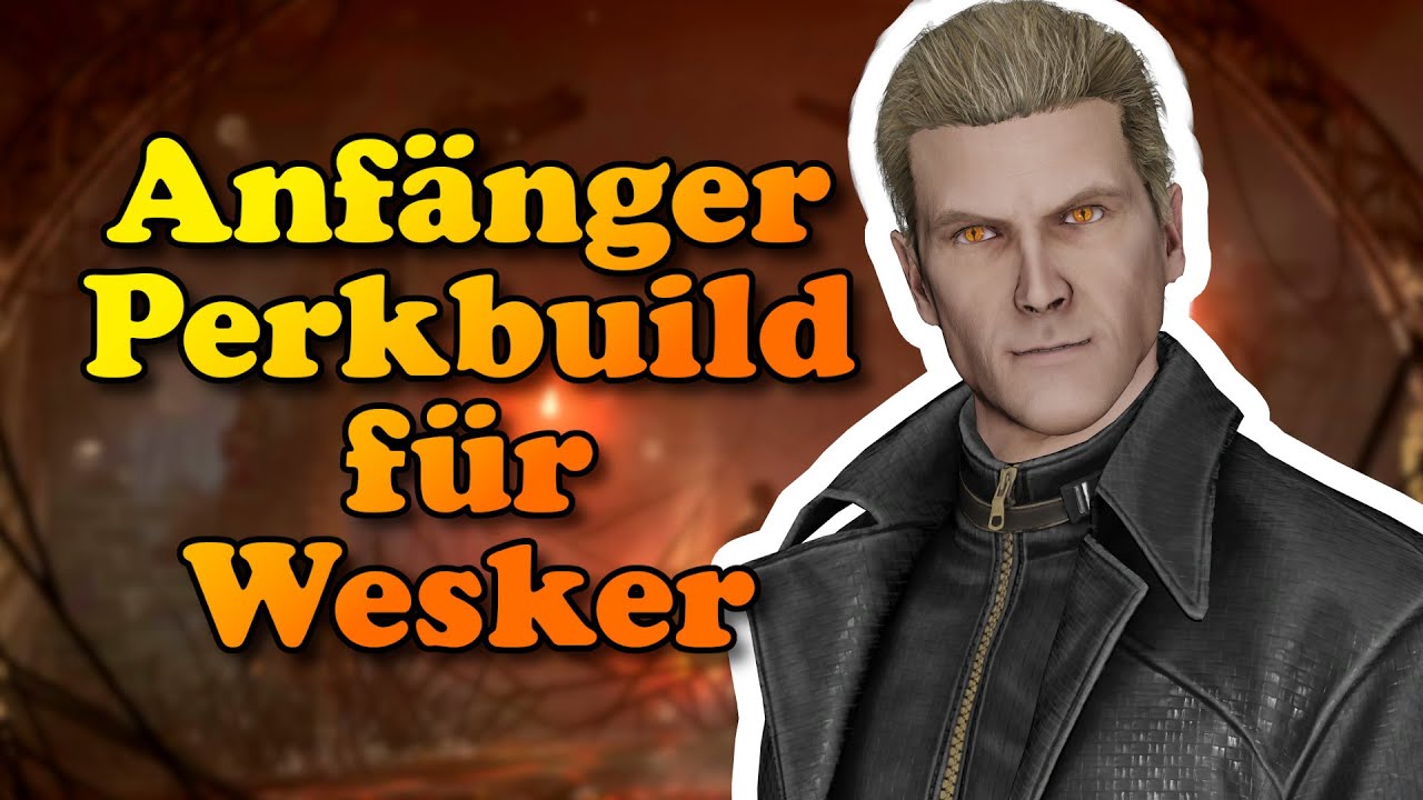 Anfängerperkbuild für Wesker – Tipps & Tricks | Dead by Daylight Deutsch