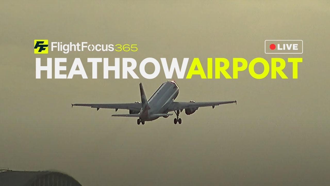 Heathrow Airport Live LHR - Friday 4th April 2025