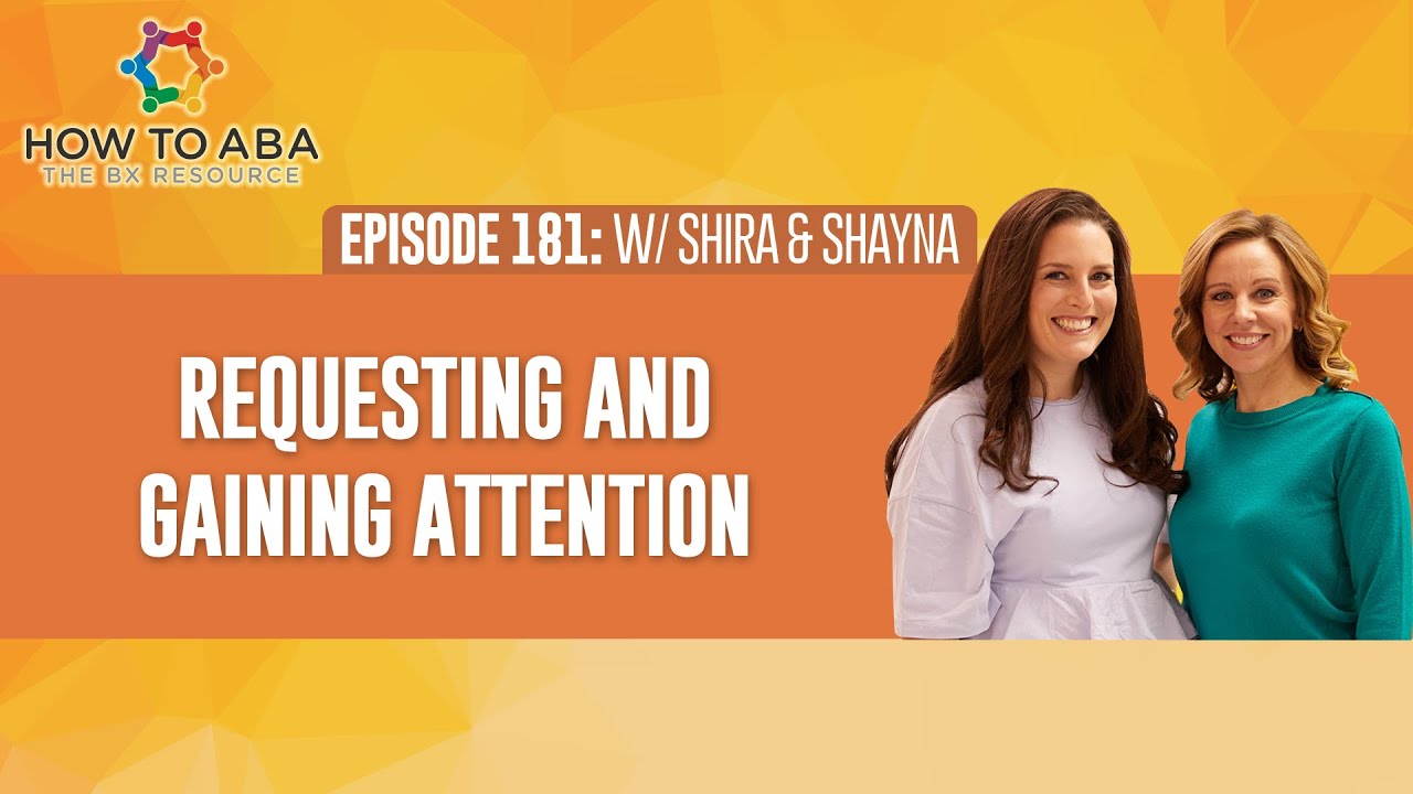 Strategies for Requesting and Gaining Attention in ABA