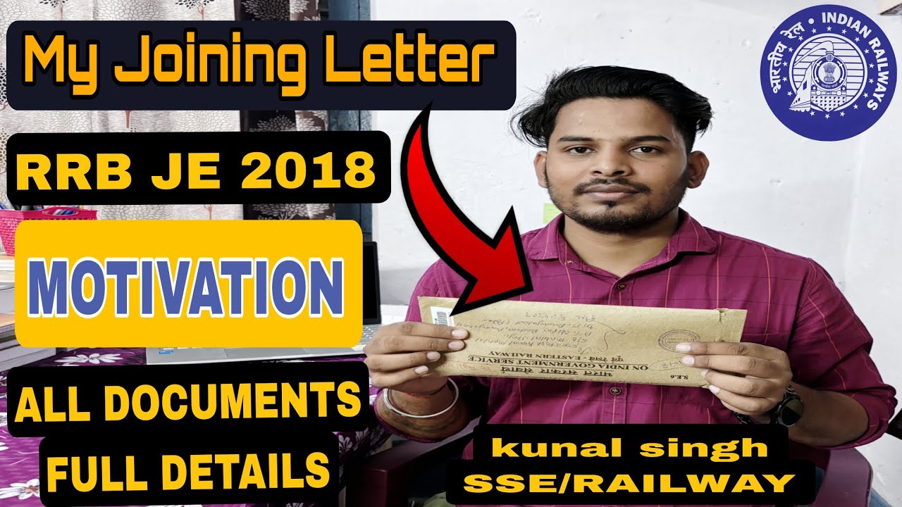 MY JOINING LETTER/ CALL LETTER RRB JE 2018/ MOTIVATION/ #rrbje #rrbntpc #rrbalp #railway #rrbgroupd